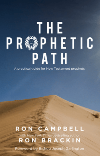 The Prophetic Path by Ron Campbell